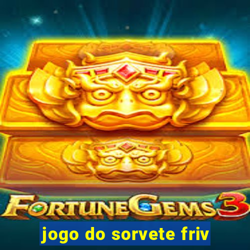 jogo do sorvete friv